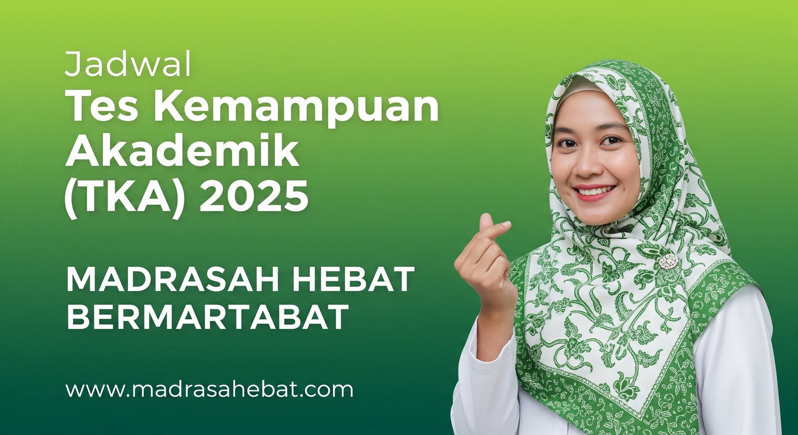 TEKNIS PELAKSANAAN TKA TAHUN 2025 (KHUSUS KELAS 12)